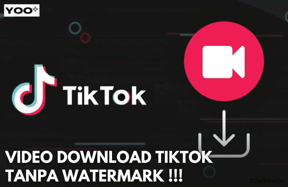 Video Download Tiktok Tanpa Watermark